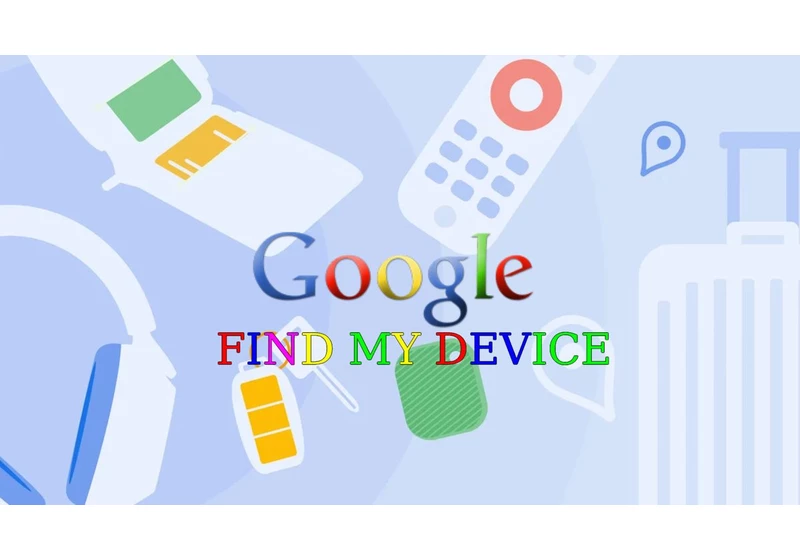  Google's Find My Device network: Here are the top 5 features for Android users 