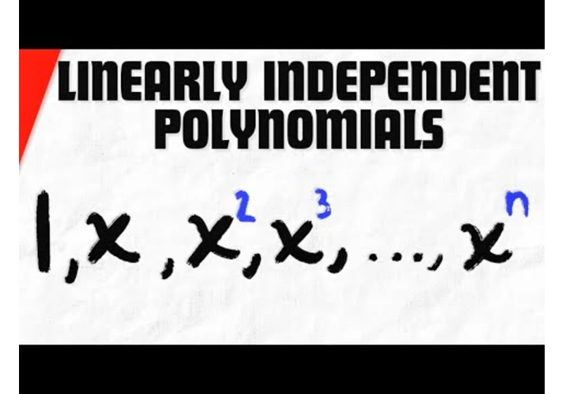 Linearly Independent Polynomials | Linear Algebra