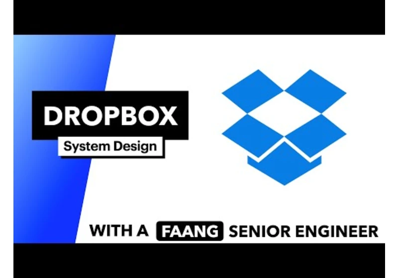 System Design: Dropbox