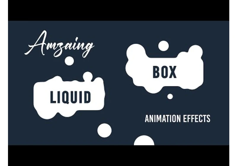 Amazing Liquid Dripping Effects using CSS & Javascipt
