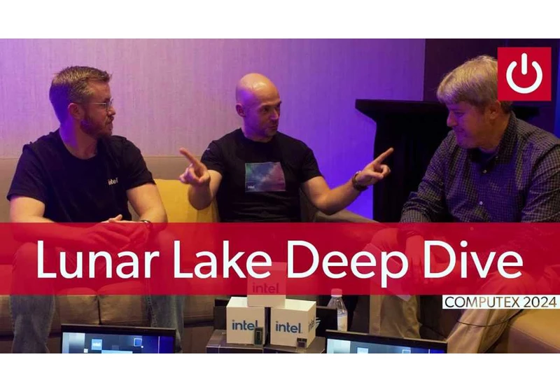Intel delves into Lunar Lake: ‘We don’t believe you need to compromise’