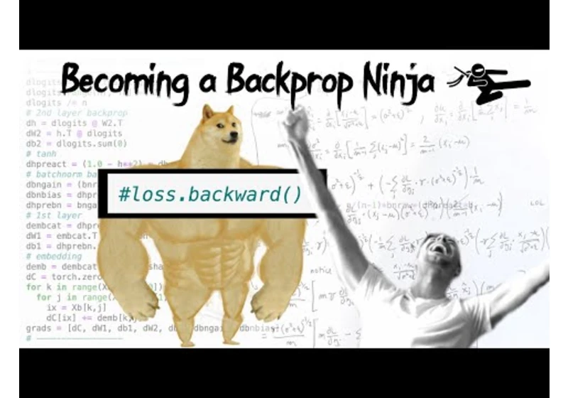 Building makemore Part 4: Becoming a Backprop Ninja