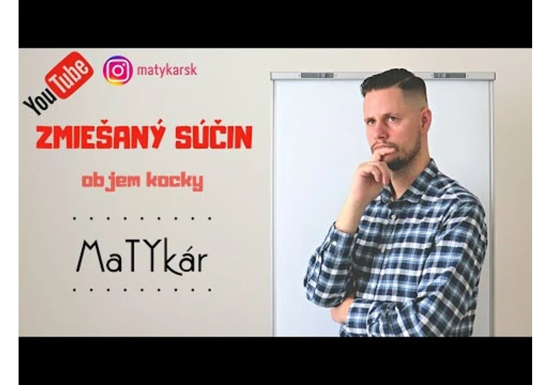 ZMIEŠANÝ SÚČIN - objem kocky | vysvetlenie výpočtu