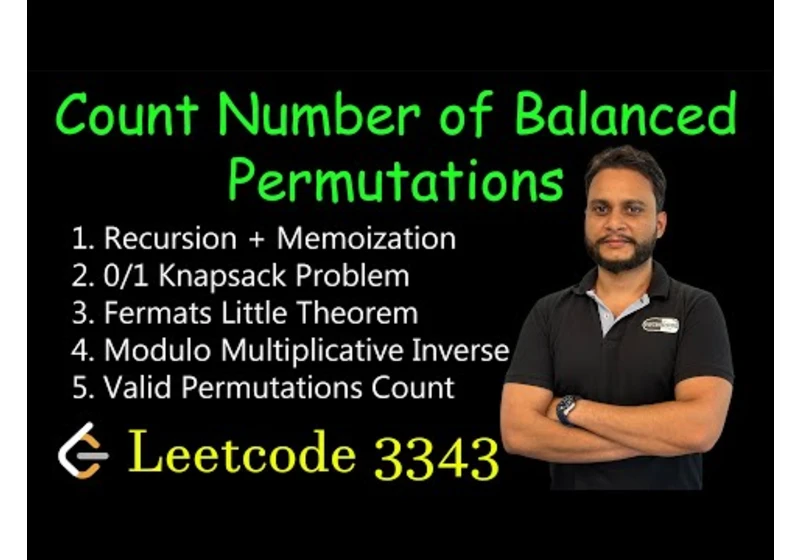 Count Number of Balanced Permutations | Leetcode 3343