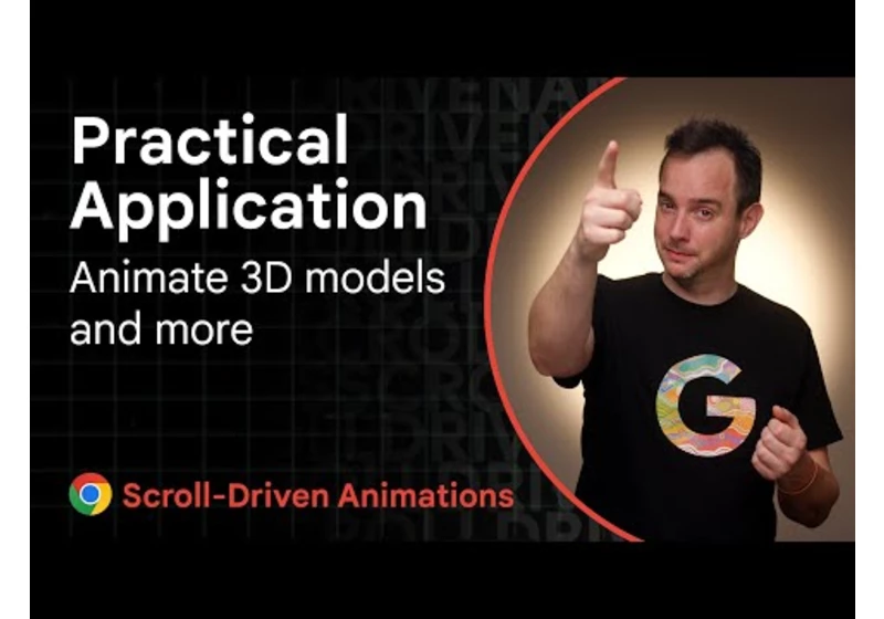 Animate 3D models and more on scroll | Unleash the power of Scroll-Driven Animations (8/10)