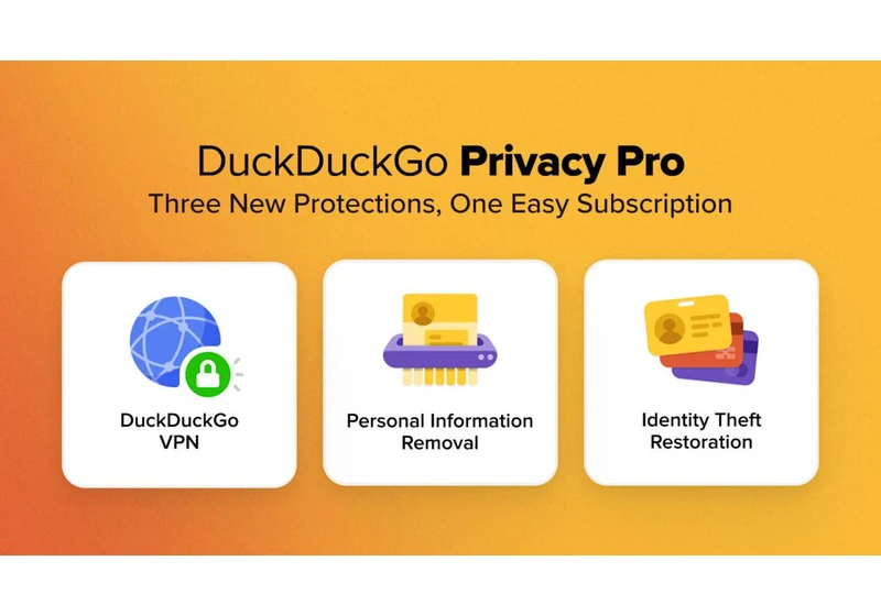 DuckDuckGo unveils a $10 Privacy Pro plan with a no-log VPN