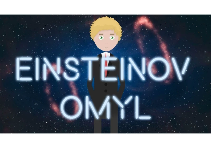 Einsteinov najväčší OMYL?