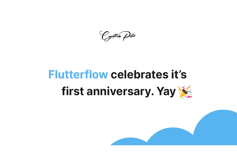 Flutterflow celebrates one year Anniversary and over 60,000 Builders.🎉🎉🎉