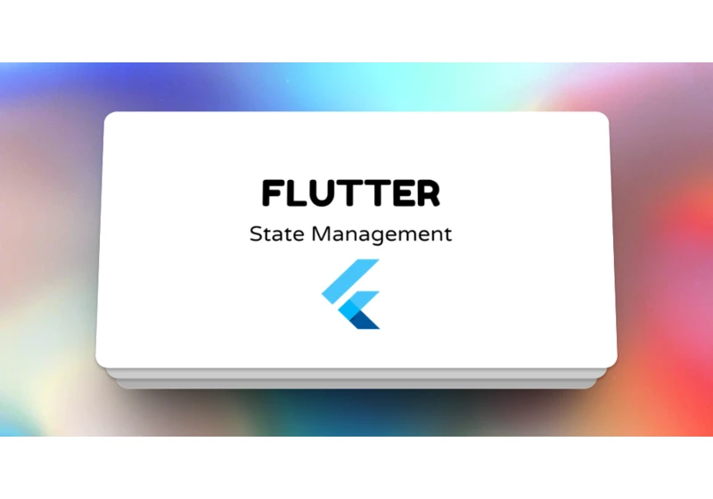 Basics of Flutter State Management