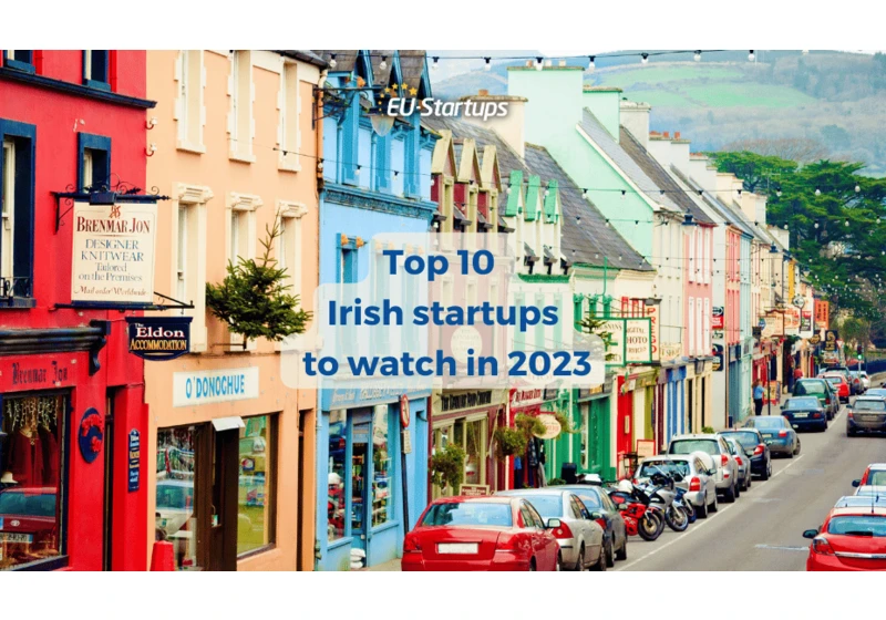 10 incredibly promising Irish startups to watch in 2023!