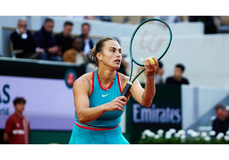 French Open 2025: How to Watch, Stream Sabalenka vs. Anisimova Free From Anywhere