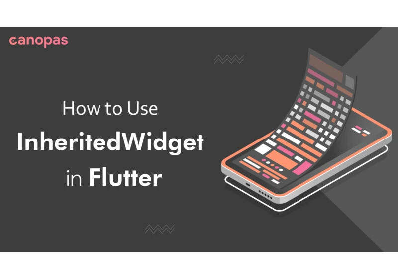 How to Use InheritedWidget in Flutter