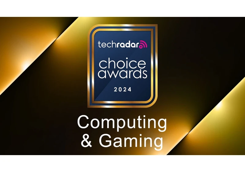 TechRadar Choice Awards 2024: Computing & Gaming categories – vote for your winners now!