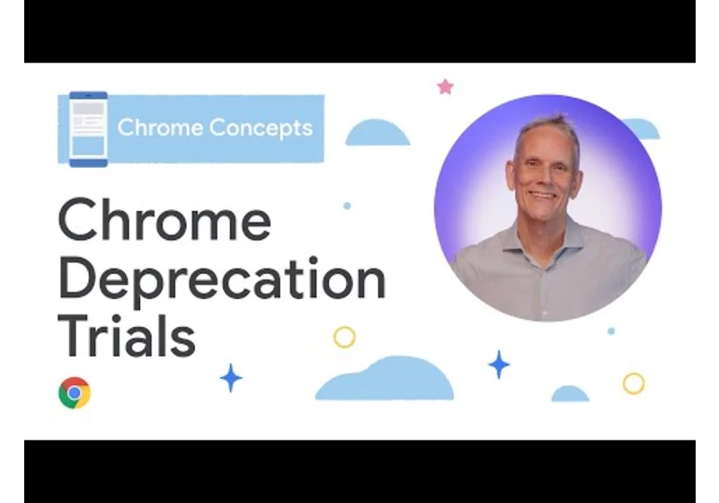 What are Chrome's Deprecation Trials?