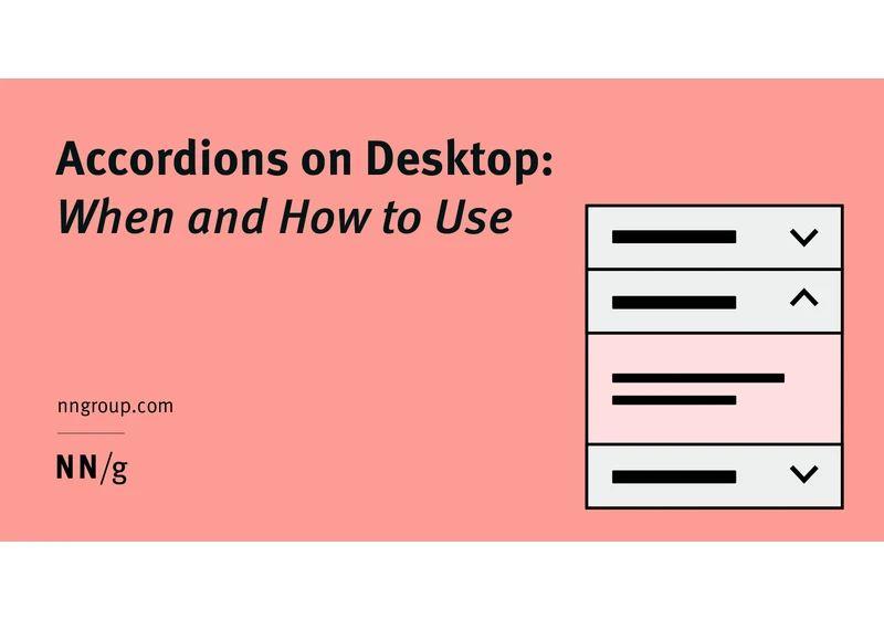 Accordions on Desktop: When and How to Use
