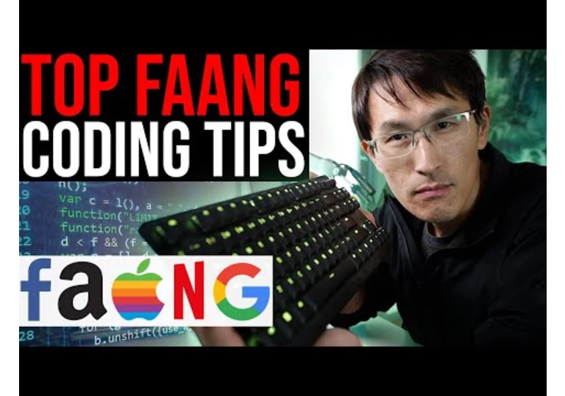 7 FAANG Coding Best Practices & Tips (ex-Google, ex-Meta)