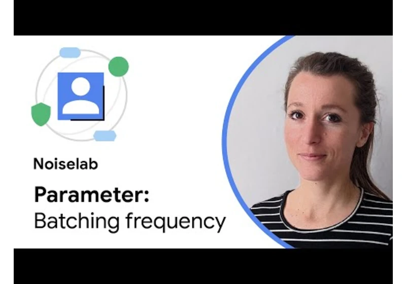 Noise Lab: Batching frequency