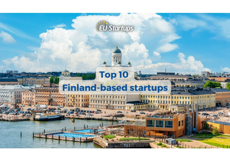 10 fantastic Finland-based startups to watch in 2023!