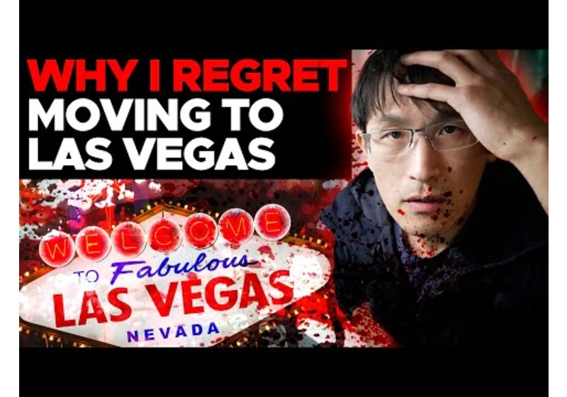 Why I Regret Moving to Las Vegas (as a millionaire)