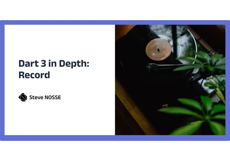 Dart 3 in depth: Records