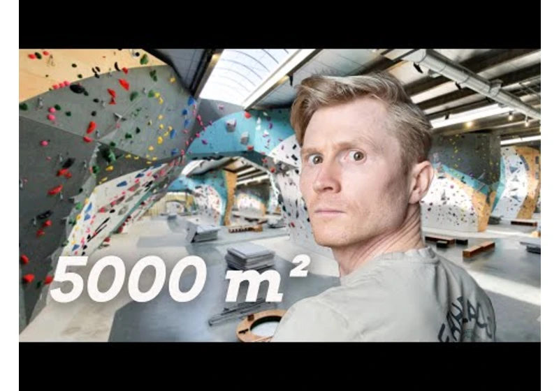 I went to the biggest climbing gym in the world    //   With Alexis Landot