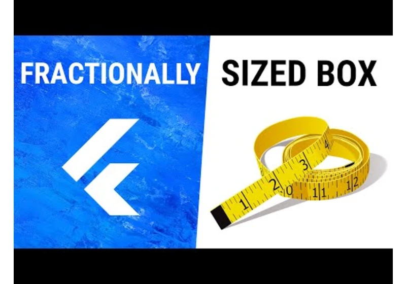Flutter FractionallySizedBox Widget