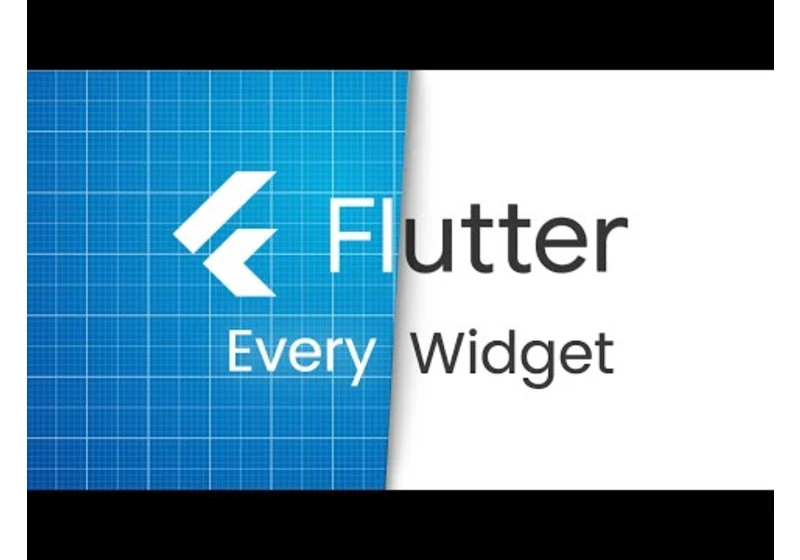 Every Flutter Widget Ever Created!