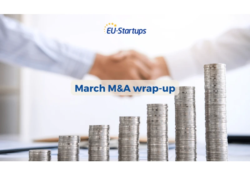 Top 10 M&A deals we tracked in March!
