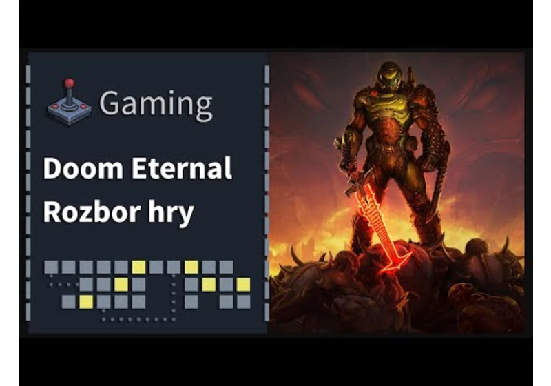 Doom Eternal - Rozbor hry