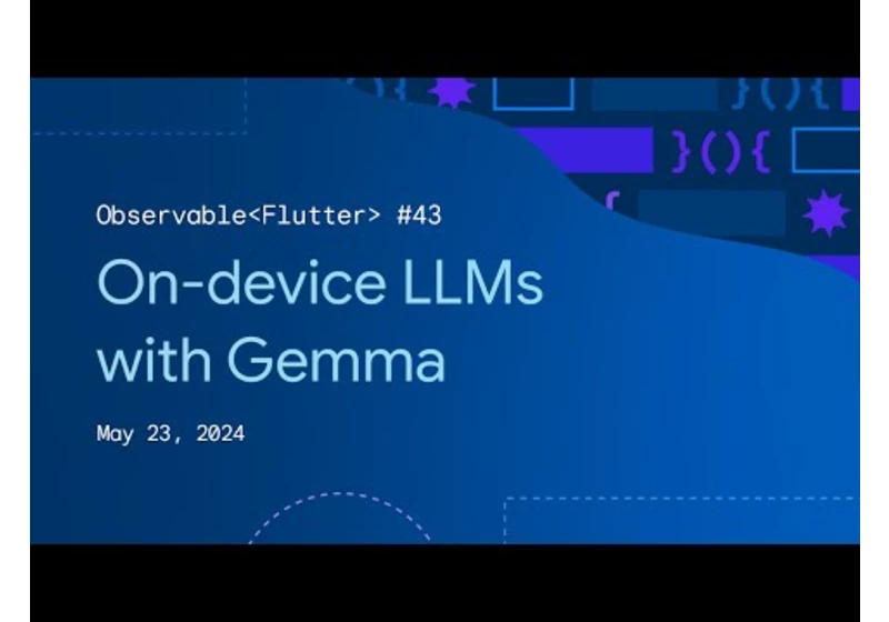 Observable Flutter #43: On-device LLMs with Gemma
