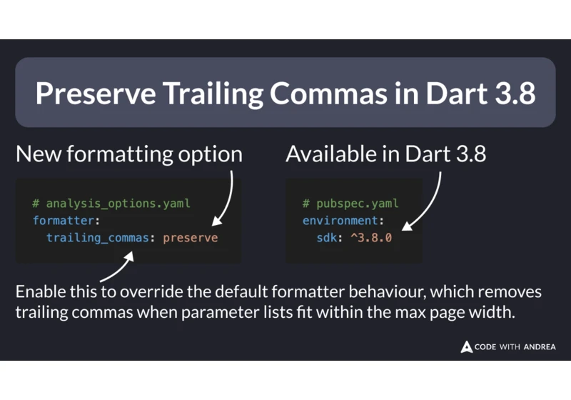 Preserve Trailing Commas in Dart 3.8