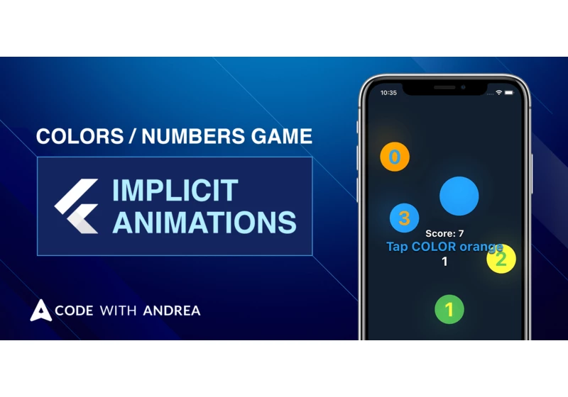 Colors / Numbers Game with Flutter Implicit Animations