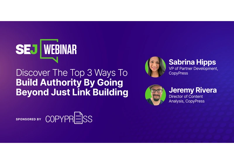 Boost Your Online Authority With Advanced Link Building Strategies [Webinar] via @sejournal, @sejournal