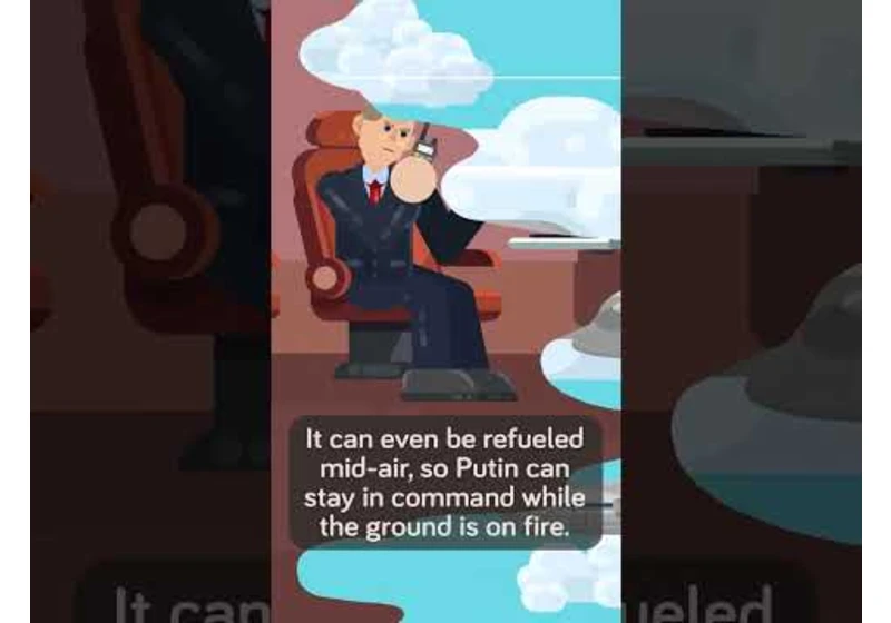 The 'Flying Kremlin' - Russia's Doomsday Plane