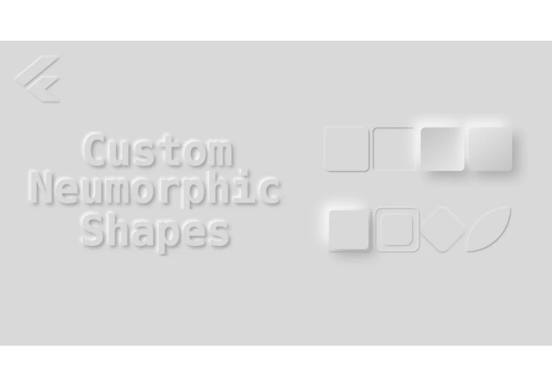 Custom Neumorphic Shapes in Flutter