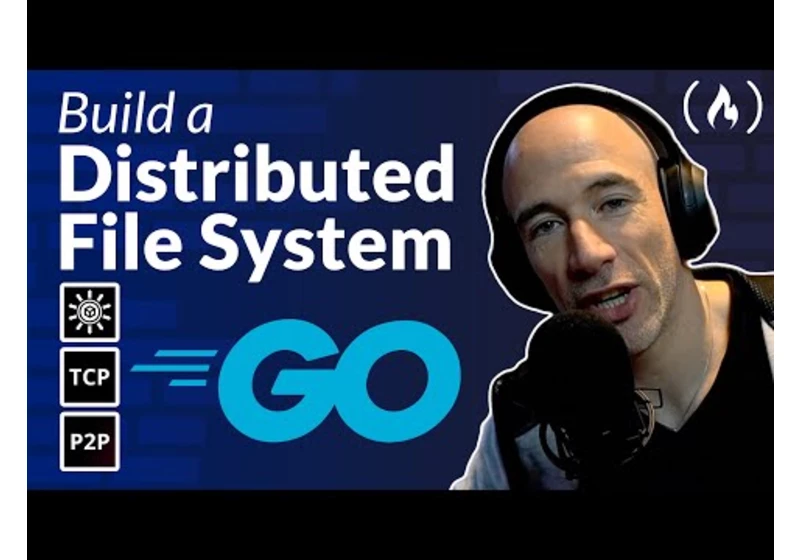Distributed File Storage In Go – Full Course