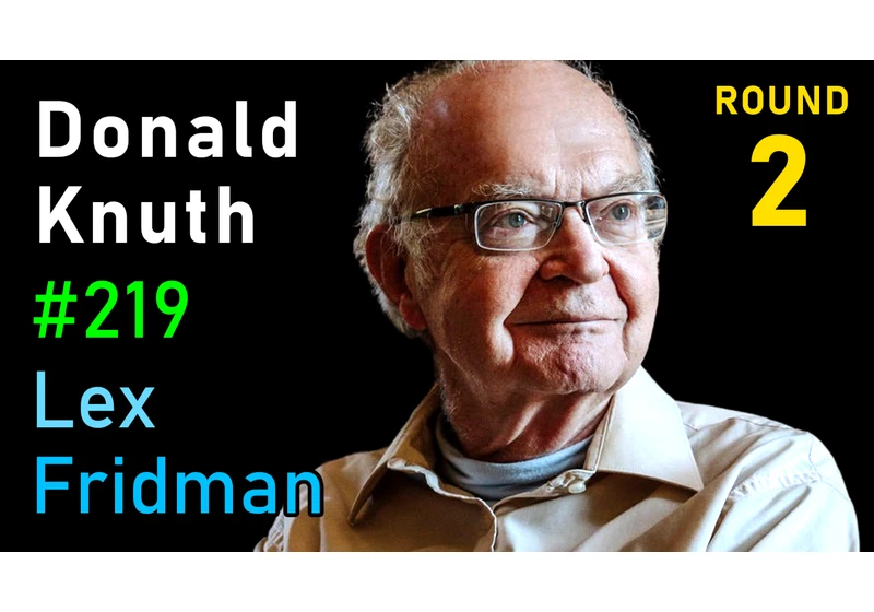 #219 – Donald Knuth: Programming, Algorithms, Hard Problems & the Game of Life