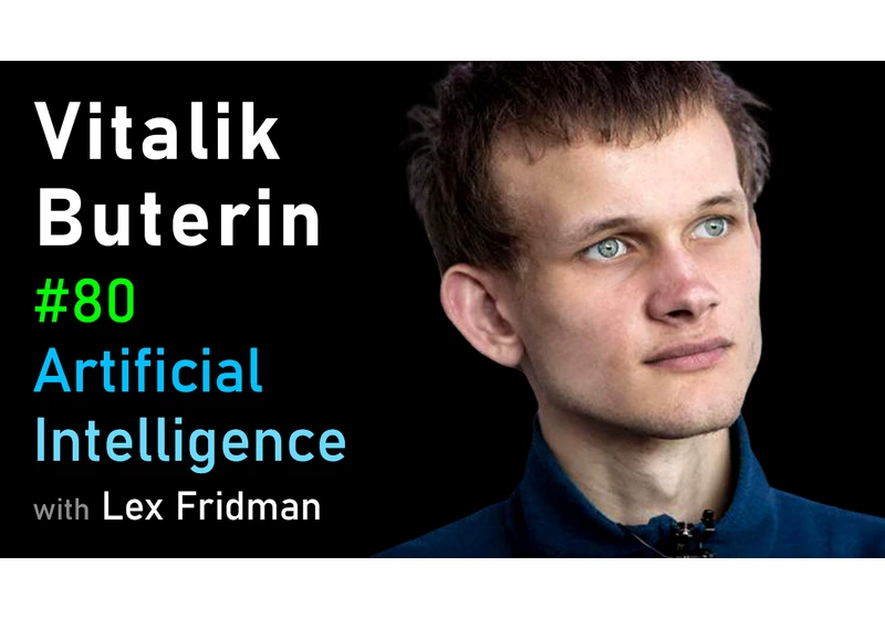 #80 – Vitalik Buterin: Ethereum, Cryptocurrency, and the Future of Money
