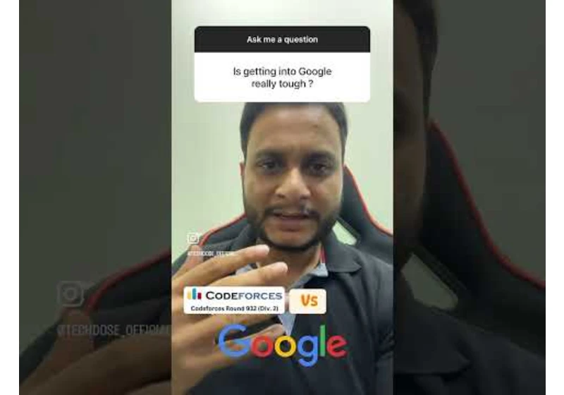 Getting into Google is much easier than you think! #shorts #techdose #google #interview #swe #sde