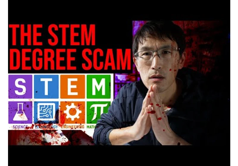 The STEM Degree SCAM: Why I Quit Coding.