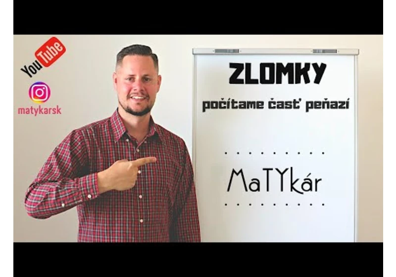 ZLOMKY - počítame časť peňazí