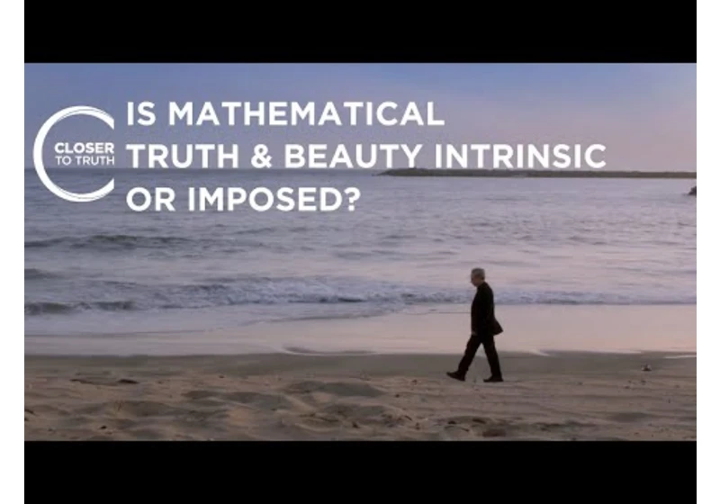 Is Mathematical Truth and Beauty Intrinsic or Imposed?