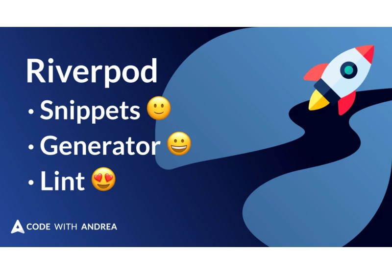 How to write Flutter apps faster with Riverpod Lint & Riverpod Snippets