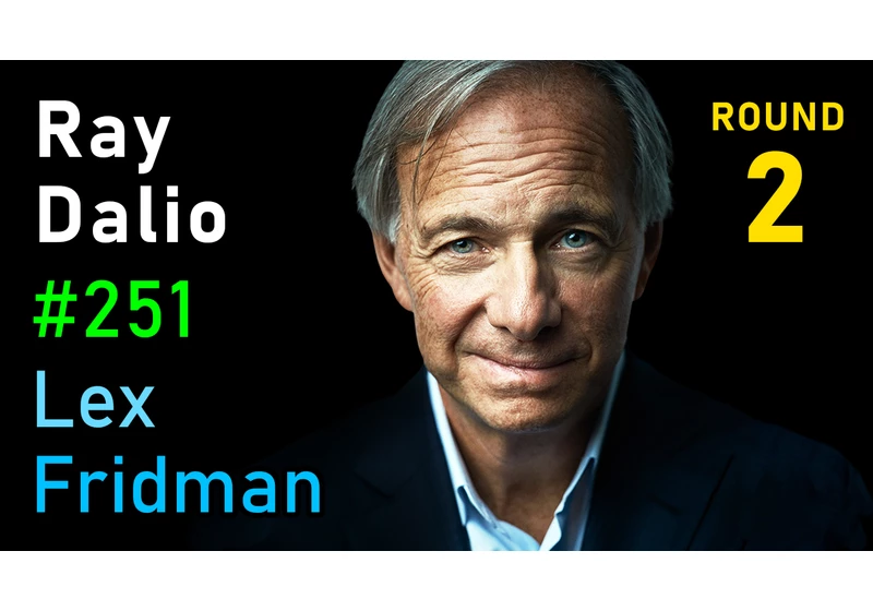 #251 – Ray Dalio: Money, Power, and the Collapse of Empires