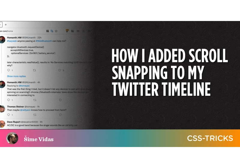 How I Added Scroll Snapping To My Twitter Timeline