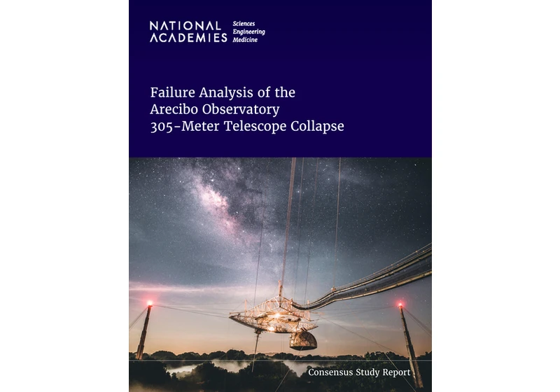 Failure Analysis of the Arecibo 305 Meter Telescope Collapse