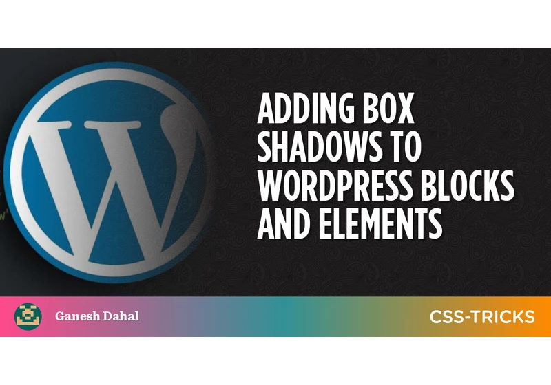 Adding Box Shadows to WordPress Blocks and Elements