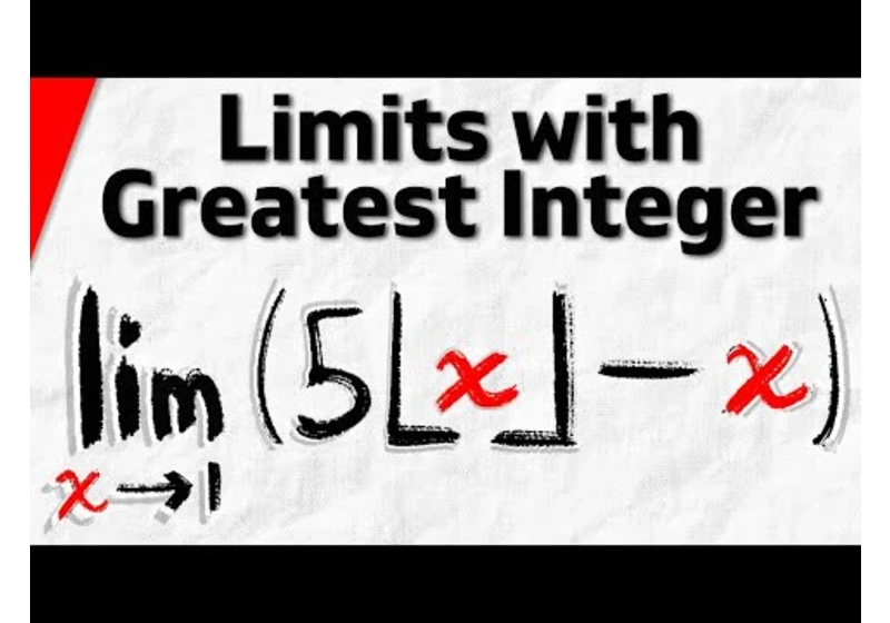 Limits with Greatest Integer Function | Calculus 1 Exercises