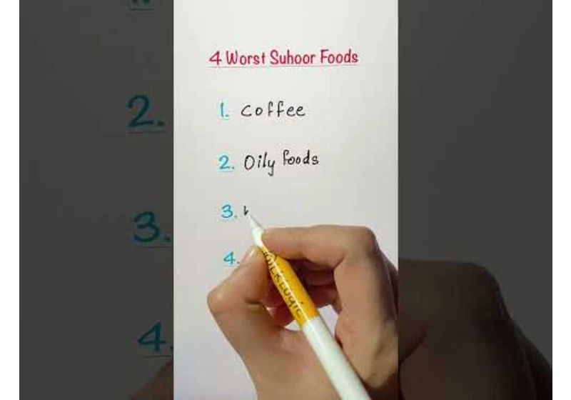 4 Worst Suhoor Foods that you should avoid🚫❌