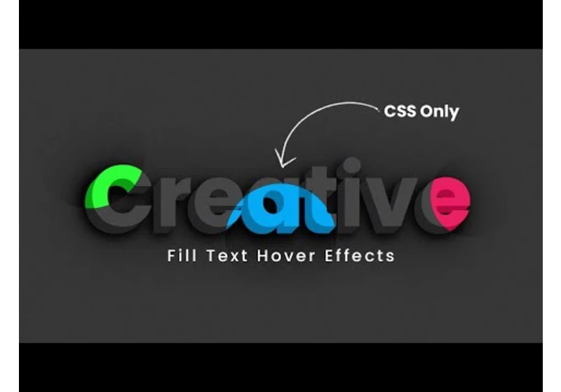 Creative Fill Text Hover Effects | CSS Only Text Hover Effects